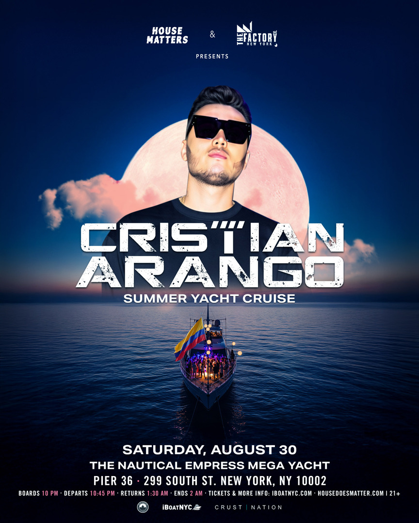 House Matters: Cristian Arango Colombian Summer Labor Day Boat Party